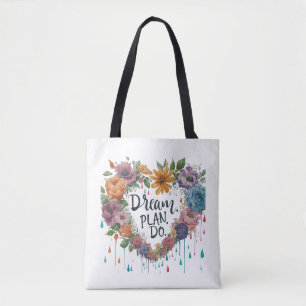 Dream. Plan. Do. – Motivational Shoulder Tote Bag
