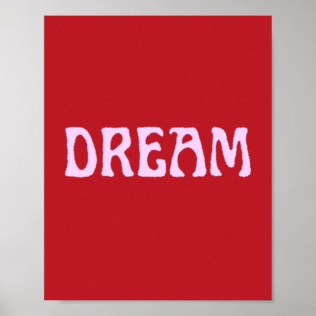 Dream Poster Wall Art in Red and Pink (Front)