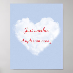 Dream Poster with Cloud Background & Red Text