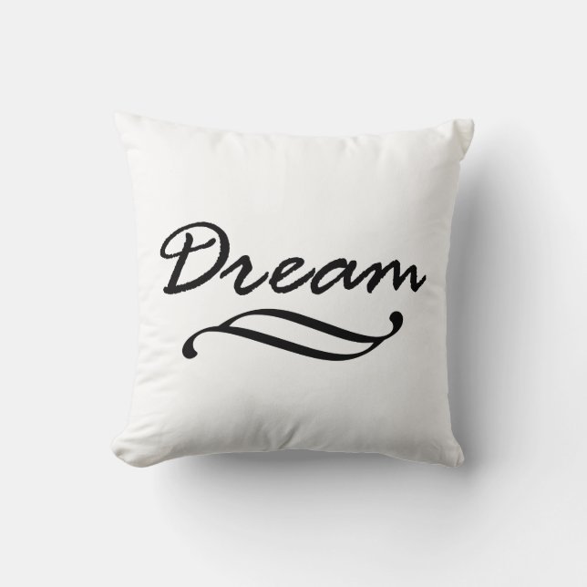 Dream Quote Word Art Cushion (Front)