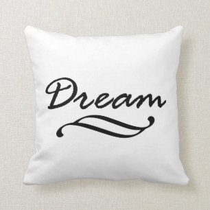 Dream Quote Word Art Cushion