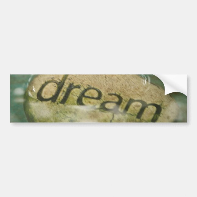 Dream Rock Bumper Sticker (Front)