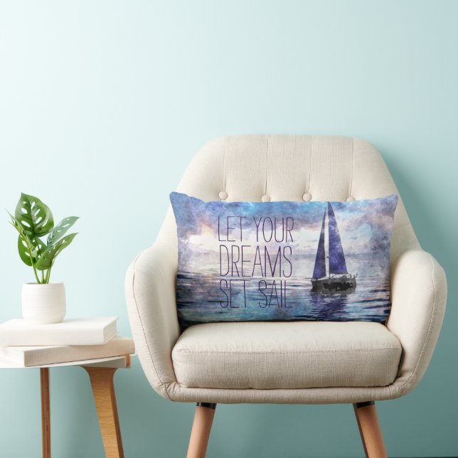 Dream Sail Inspirational Quote Ocean Blue Sunset Lumbar Cushion (Chair)