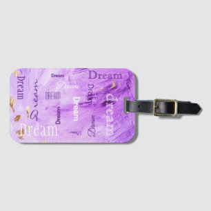 Dream Script Purple Gold Watercolor Luggage Tag