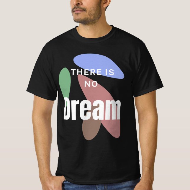 Dream t-shirt for men (Front)