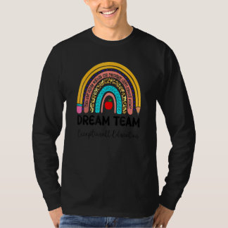 Dream Team Exceptional Education Rainbow Pencil Sp T-Shirt
