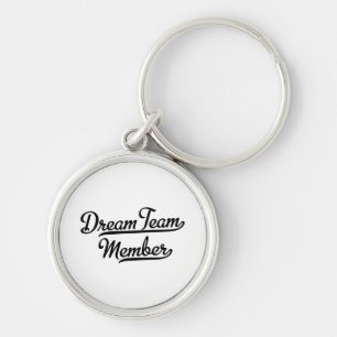 Dream Team Member Key Ring