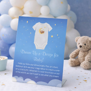 Dream Up Infant Bodysuit Design Baby Shower Pedestal Sign