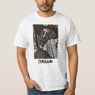 Dream Value T- Shirt