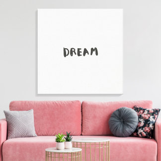 Dream Wall Art Print – Inspirational Minimalist