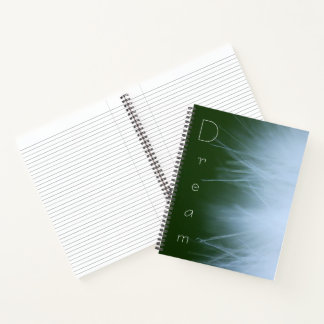"Dream" with Wispy Dandelion Fluff Background Notebook