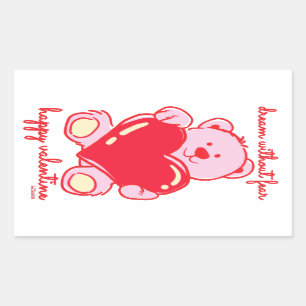 DREAM WITHOUT FEAR HAPPY VALENTINE gift Rectangular Sticker