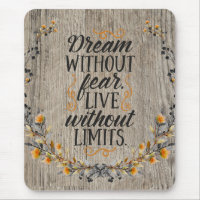 Dream Without Fear Quote