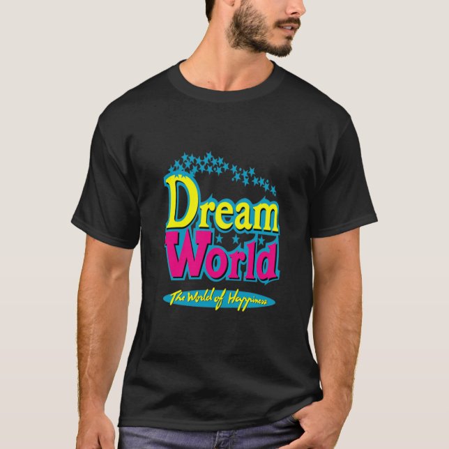 Dream World T-Shirt (Front)