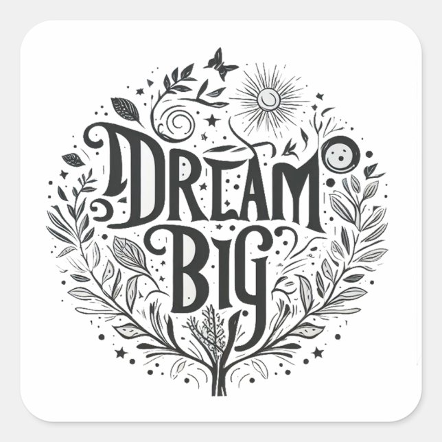 dreamer quote dream big tree square sticker (Front)