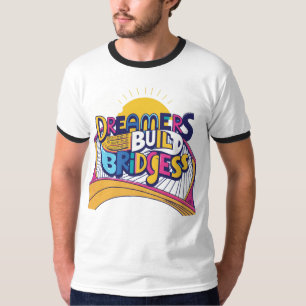 Dreamers Build Bridges: Vibrant Connection Design T-Shirt