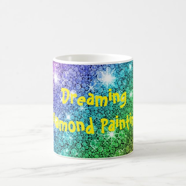 Dreaming Diamond Painting Coffee Mug (Center)