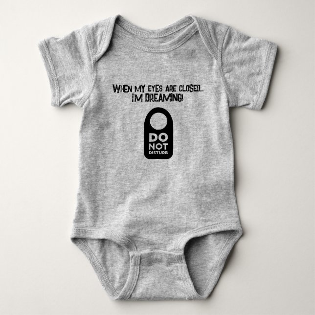 Dreaming... EYES closed Baby Bodysuit (Front)