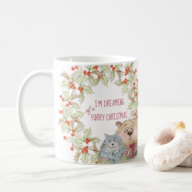 Dreaming of a Furry Christmas Cat Dog and Holly Coffee Mug (With Donut)