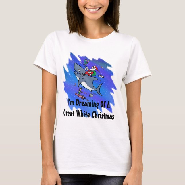 Dreaming Of A Great White Shark Christmas T-Shirt (Front)