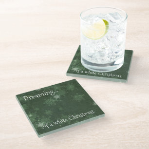 Dreaming of a White Christmas Snowflakes on Green Glass Coaster