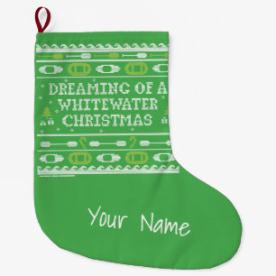 Dreaming of a Whitewater Christmas Personalised Large Christmas Stocking