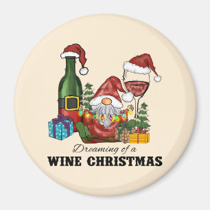 Dreaming of A Wine Christmas Magnet