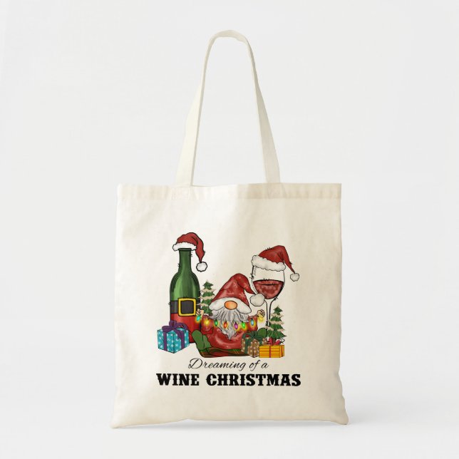 Dreaming of A Wine Christmas Tote Bag (Front)