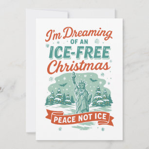 Dreaming of an ICE-Free Christmas Invitation