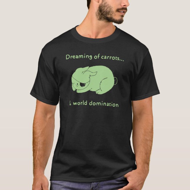 Dreaming of Carrots T-Shirt (Front)