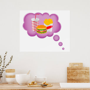 Dreaming Of Fast Food Poster