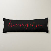 Dreaming of You Black and Red Quote
