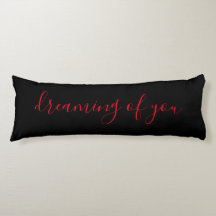 Dreaming of You Black and Red Quote