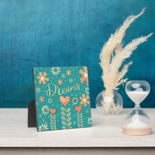 Dreams Aqua Pink Inspirational Floral Pretty Plaque