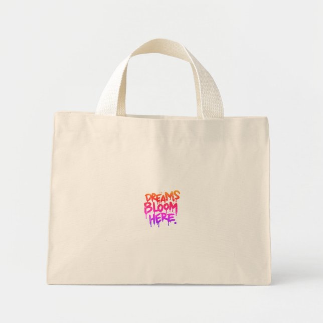 Dreams Bloom Here Tote Bag (Front)