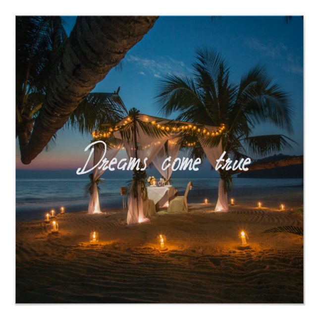 Dreams Come True - Candle lit dinner on an exotic  Poster (Front)