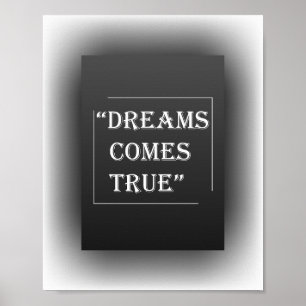 Dreams Come True - Inspiring Poster