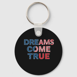 Dreams Come True  Key Ring