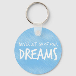 Dreams Confidence Attitude Goals Motivational Key Ring