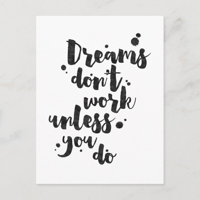 Dreams Don't Work Unless - Inspirational Card (Front)