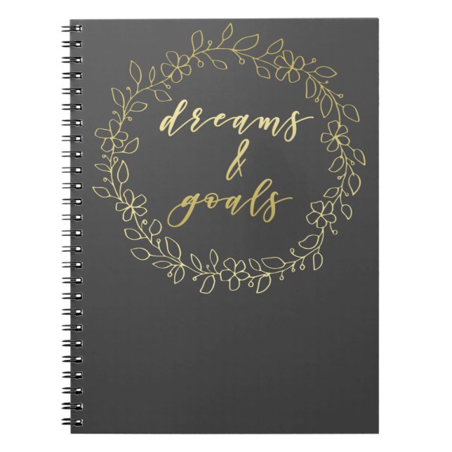 Dreams & Goals - Gold Script Typography Notebook (Front)