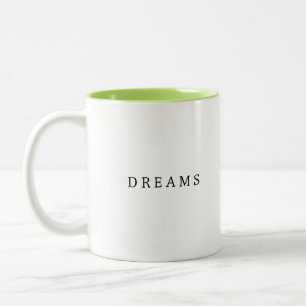 Dreams in Every Cup Elegant Design Coffee Mug