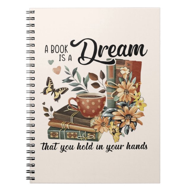 Dreams in Your Hands Notebook (Front)