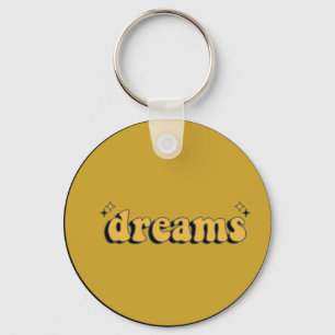 "Dreams Keychain: Inspire and Believe" Key Ring