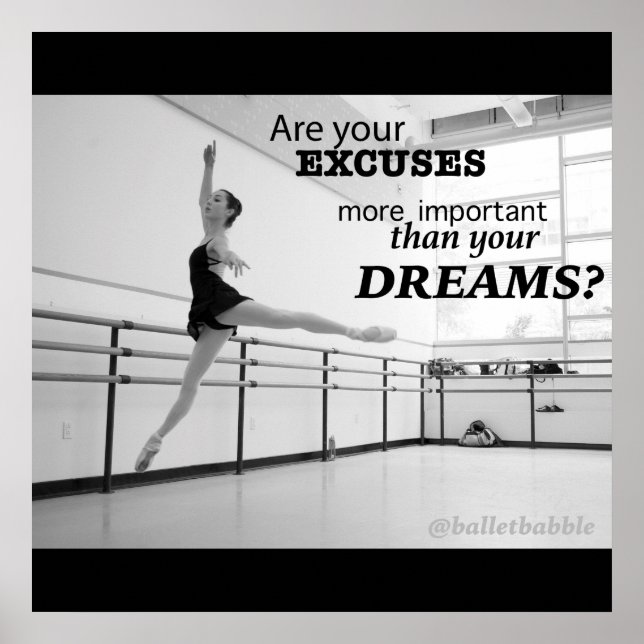 Dreams Motivational Ballet Poster 24x24 (Front)