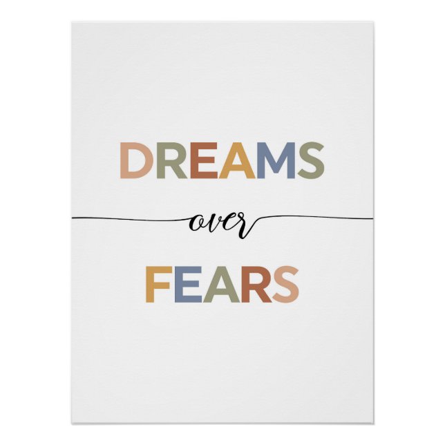 Dreams Over Fears Poster (Front)