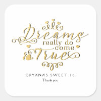 DREAMS REALLY DO COME TRUE Gold Favour Sticker