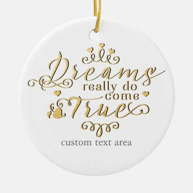 DREAMS REALLY DO COME TRUE Gold Princess Ornament (Front)