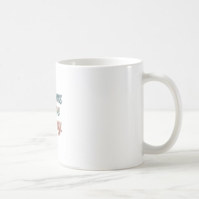 Dreams shape destiny coffee mug (Right)