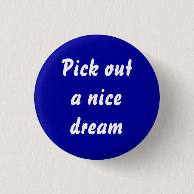 dreamweaver 3 cm round badge (Front)